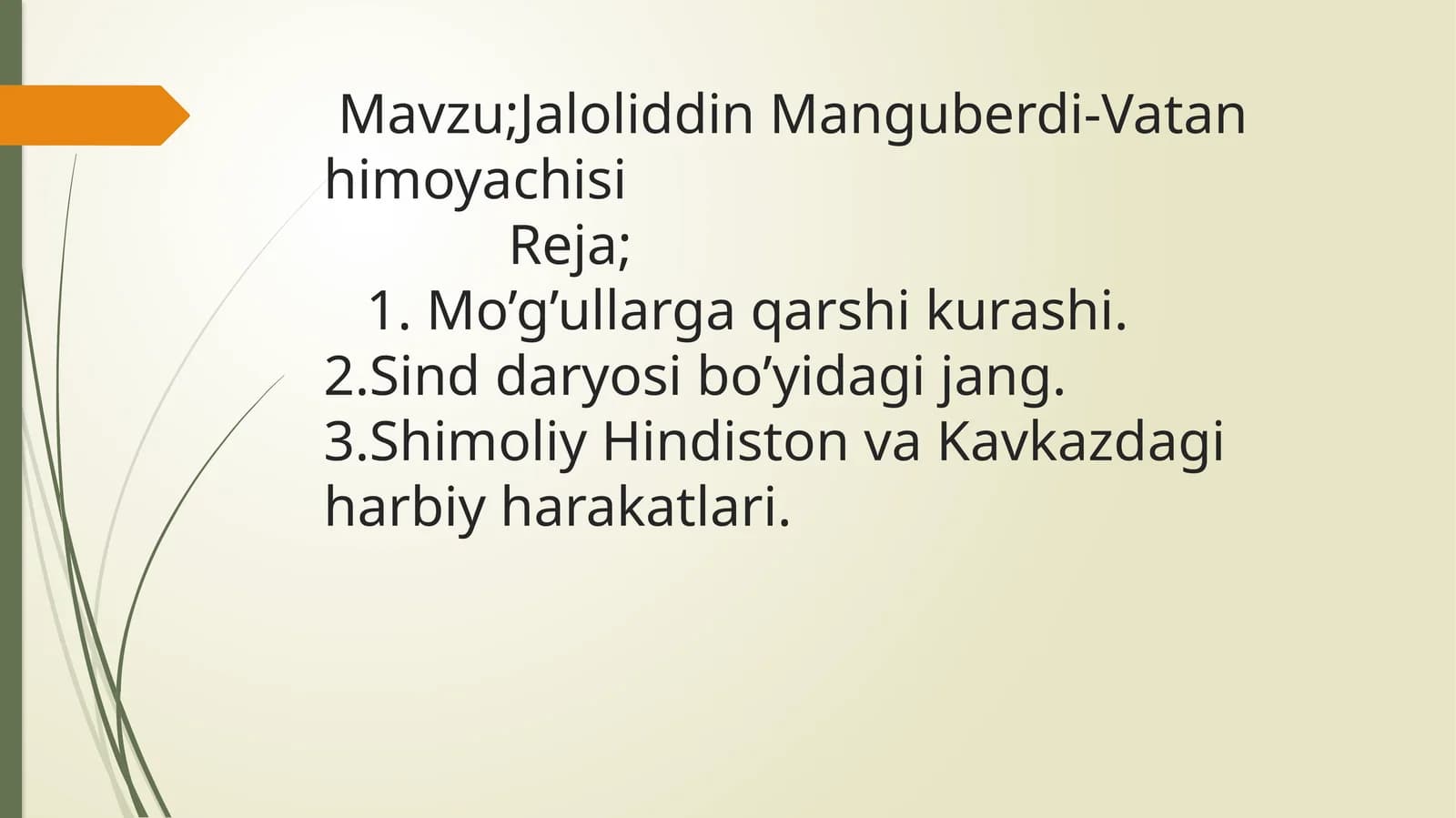 Jaloliddin Manguberdi-Vatan himoyachisi