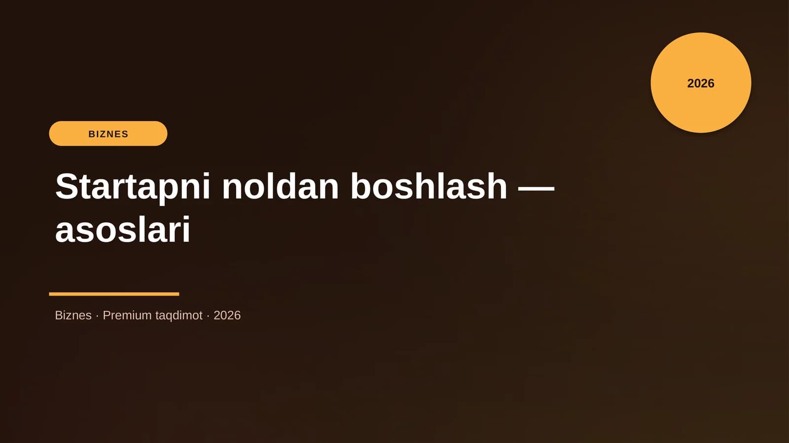 Startapni noldan boshlash — asoslari