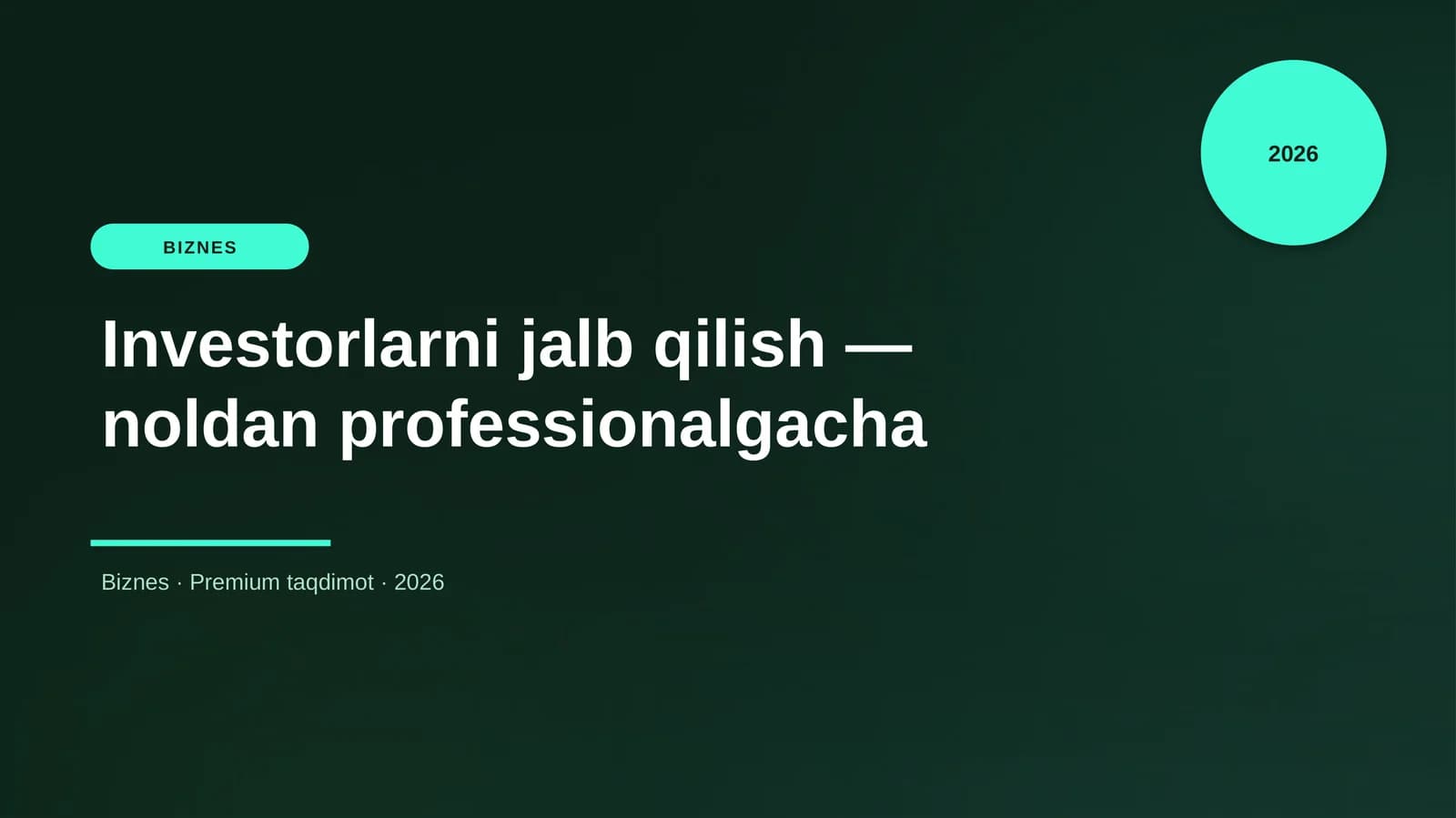 Investorlarni jalb qilish — noldan professionalgacha