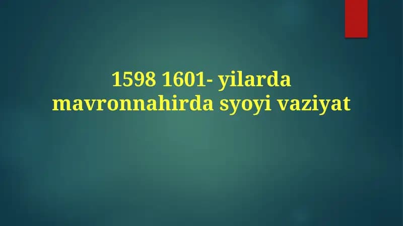 Mavronnehirning Iqtisodiy Konteksti (1598-1601)