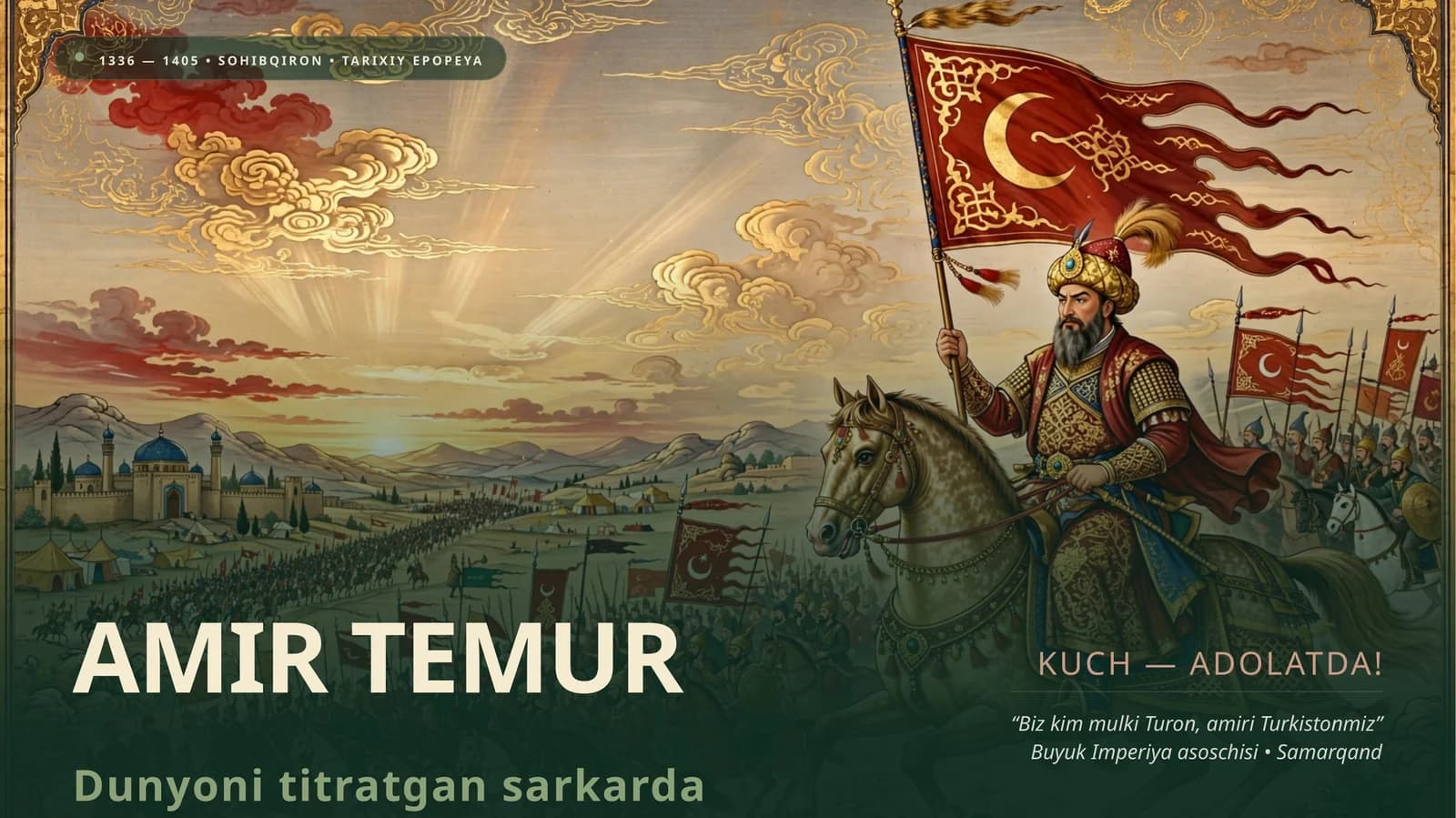 Amir Temur | Buyuk Sohibqiron (Prezentatsiya)