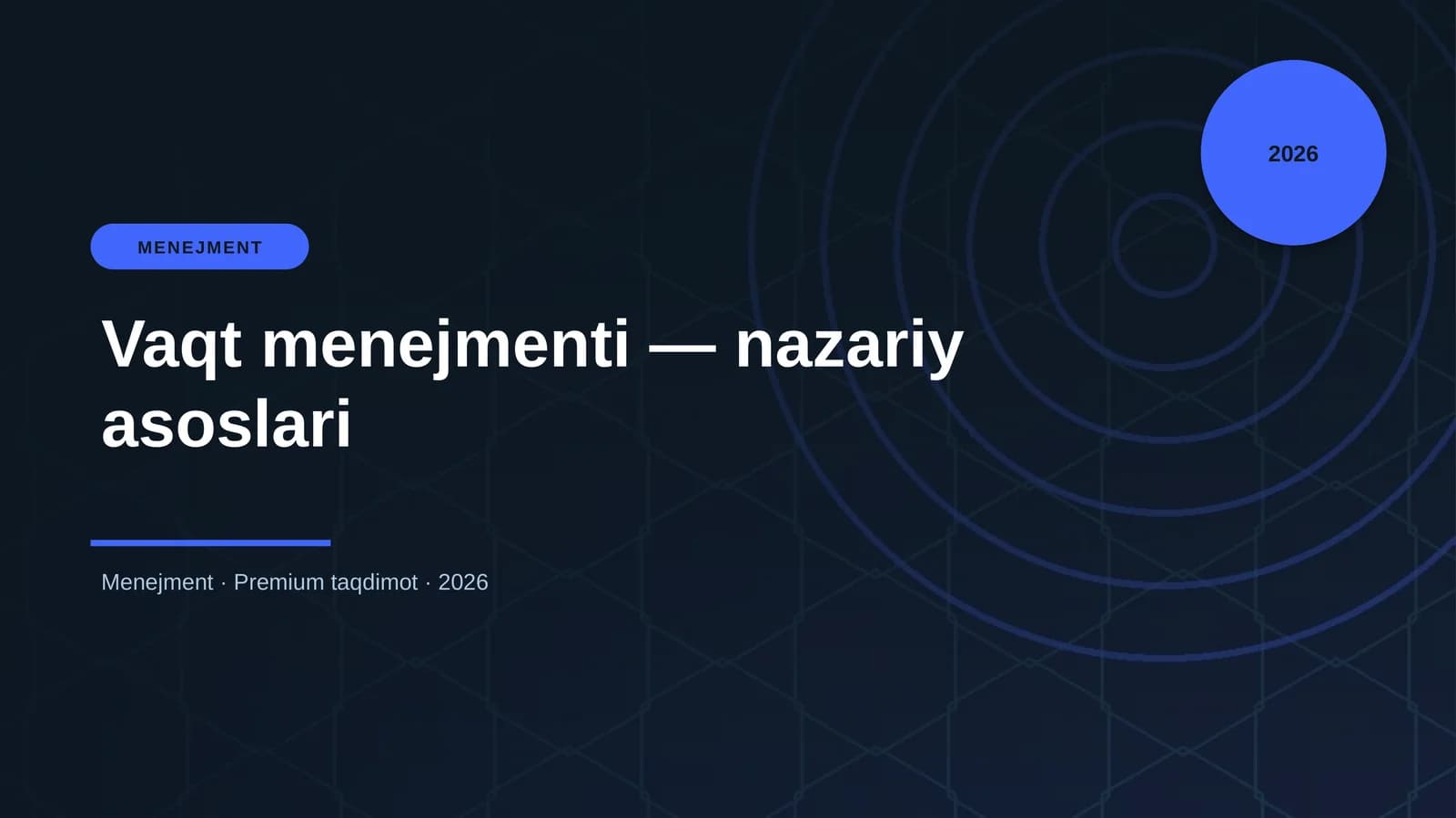 Vaqt menejmenti — nazariy asoslari