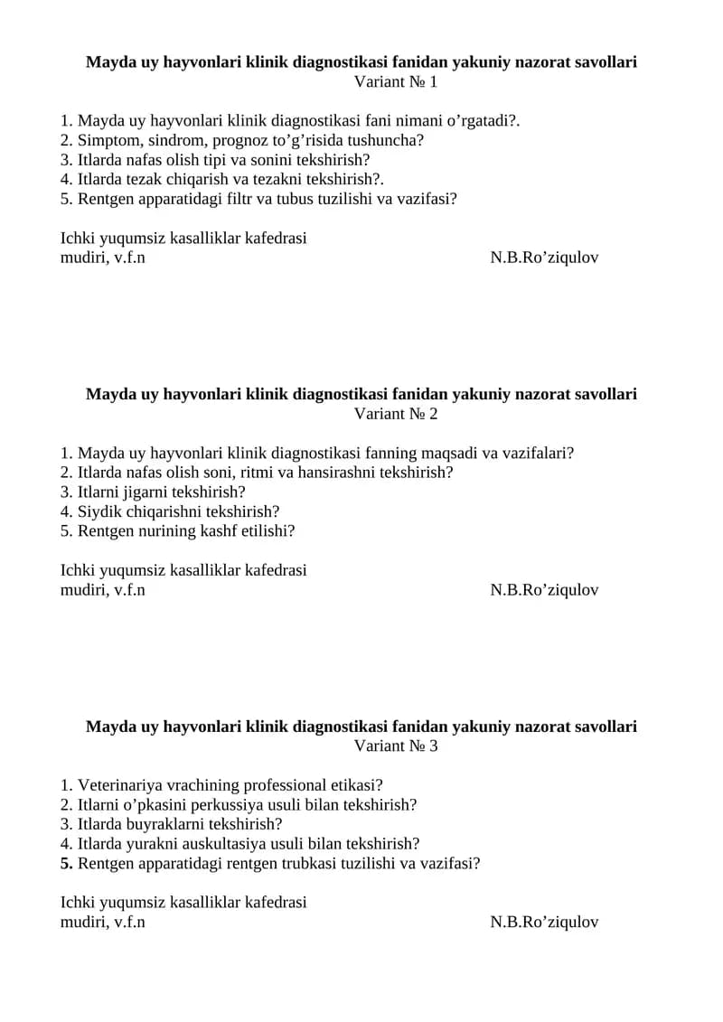 Mayda uy hayvonlari klinik diagnostikasi fanidan yakuniy nazorat savollari - Variant № 1