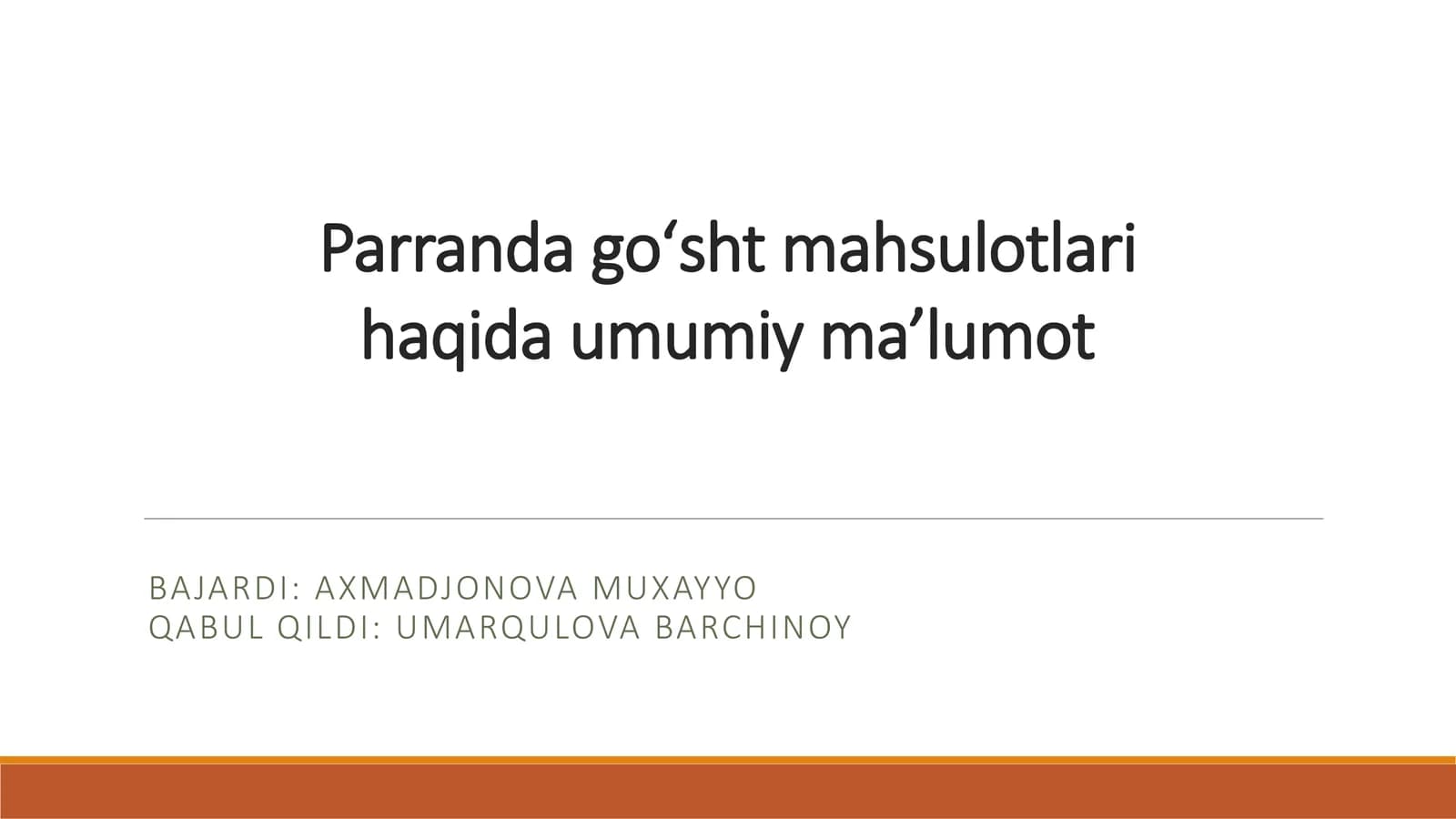 Parranda goʻsht mahsulotlari haqida umumiy maʼlumot