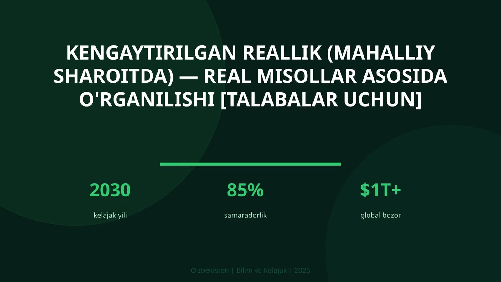 Kengaytirilgan reallik (mahalliy sharoitda) — real misollar asosida o'rganilishi [talabalar uchun]
