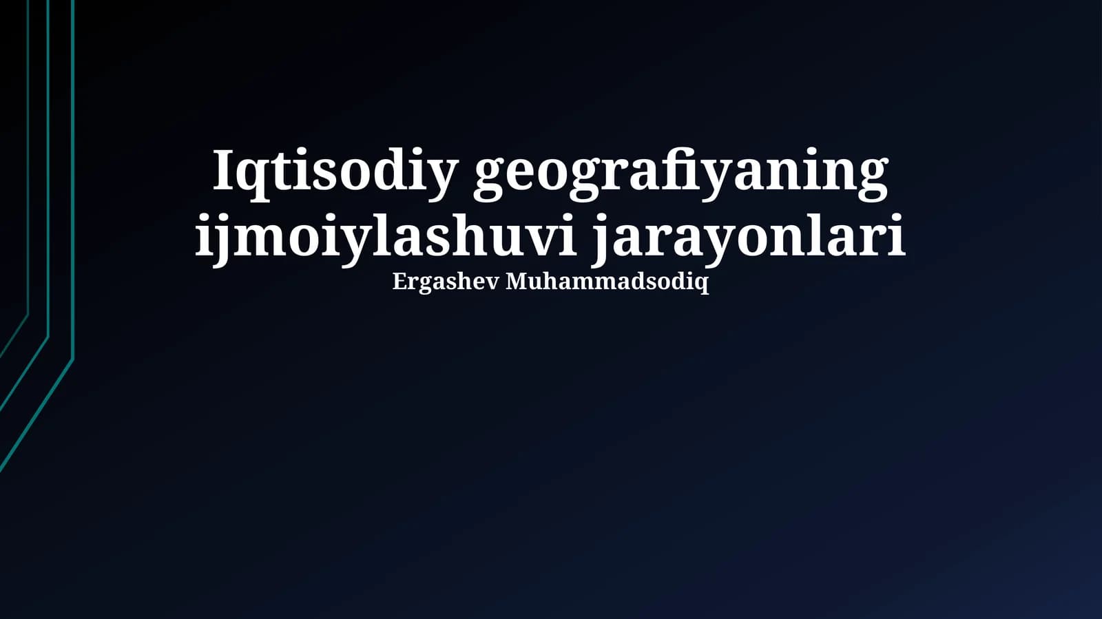 Iqtisodiy geografiyaning ijmoiylashuvi jarayonlari