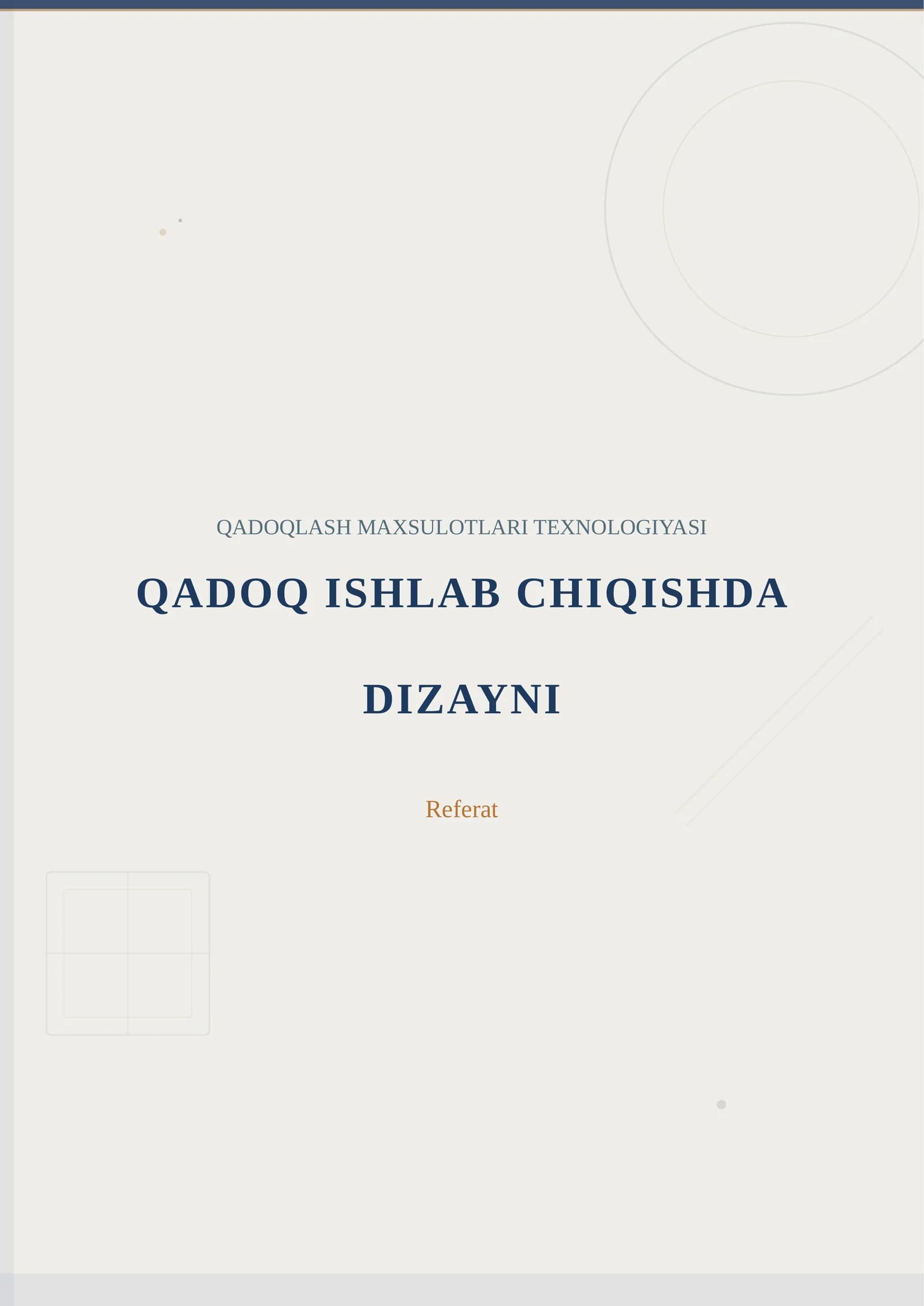 QADOQLASH MAXSULOTLARI TEXNOLOGIYASI