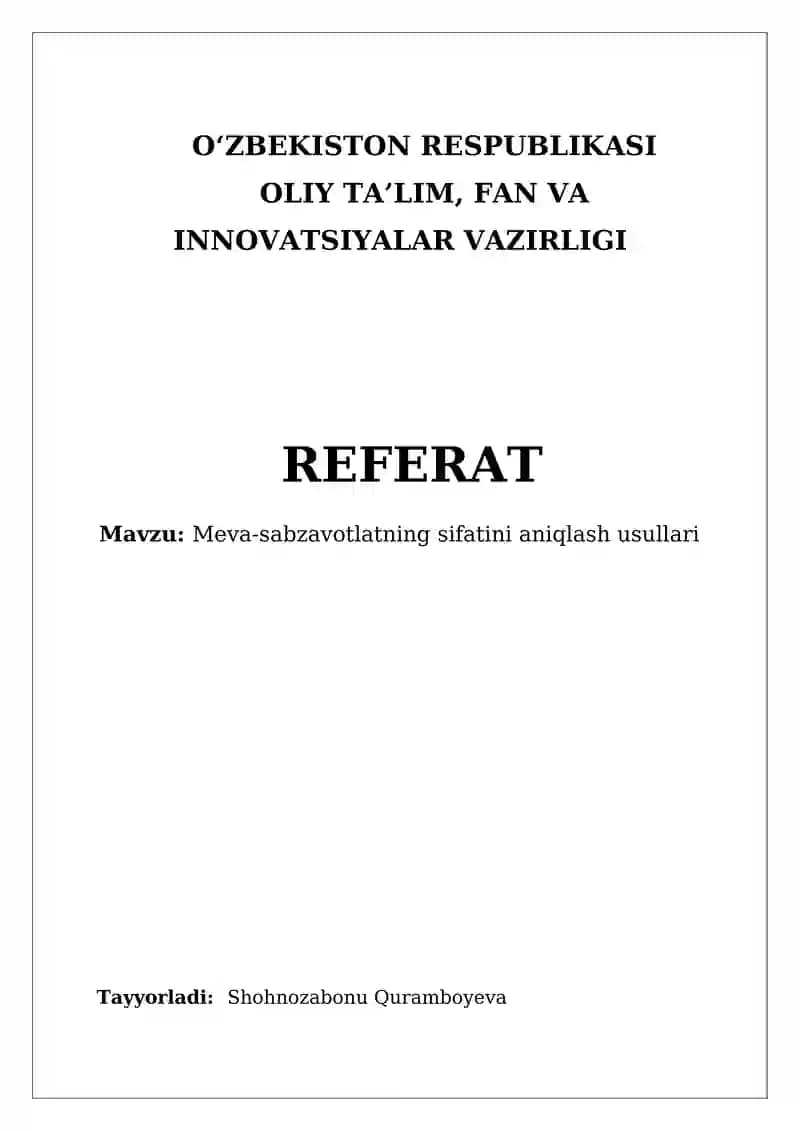 Meva-sabzavotlatning sifatini aniqlash usullari