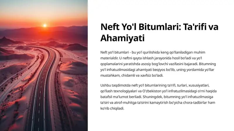 Neft Yo'l Bitumlari Ta'rifi va Ahamiyati