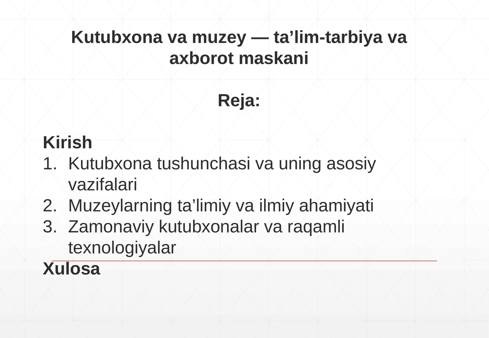 Kutubxona va muzey — ta’lim-tarbiya va axborot maskani