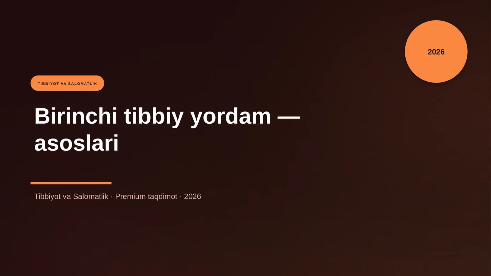 Birinchi tibbiy yordam — asoslari