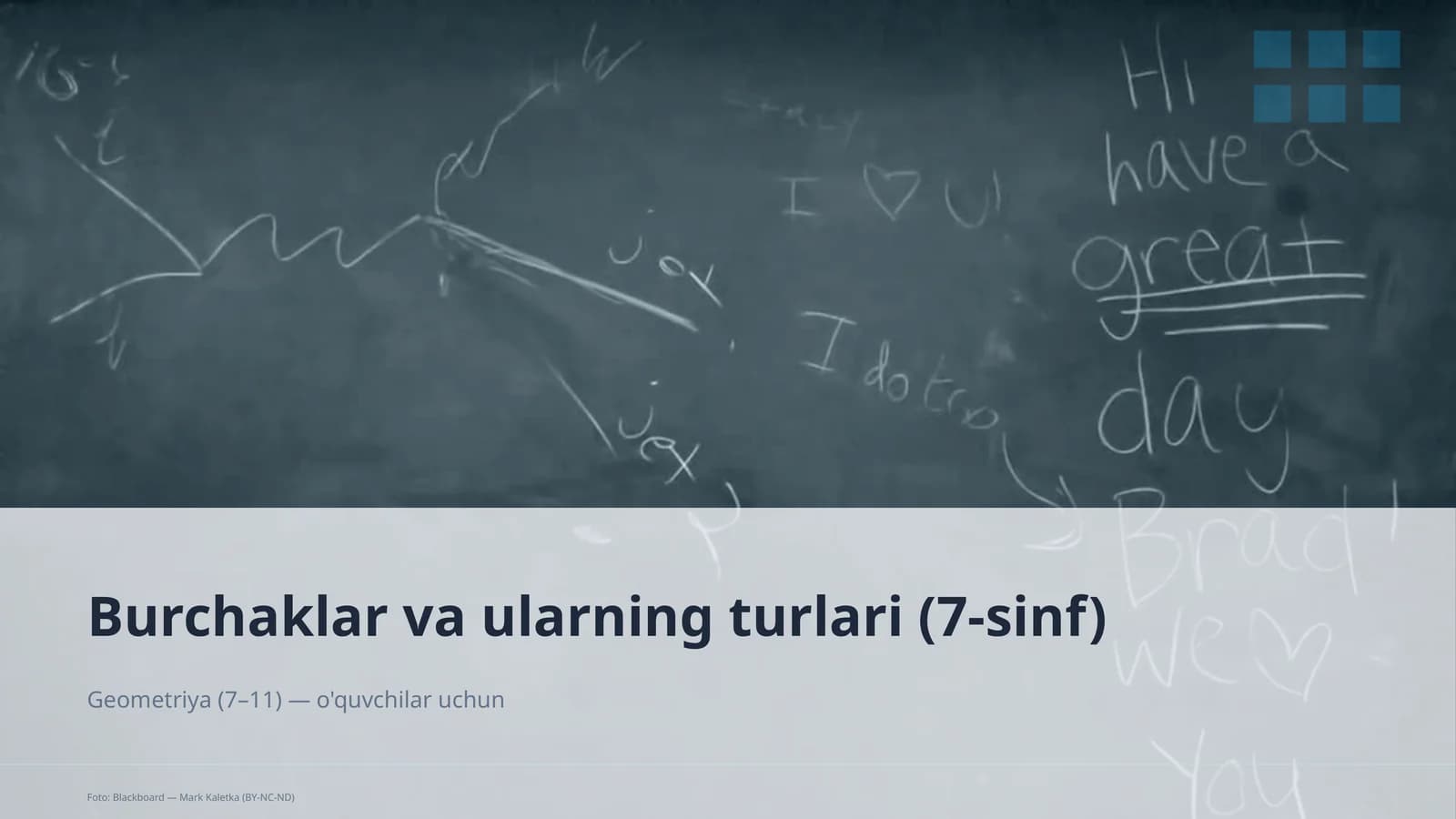 Burchaklar va ularning turlari (7-sinf) Geometriya (7–11)