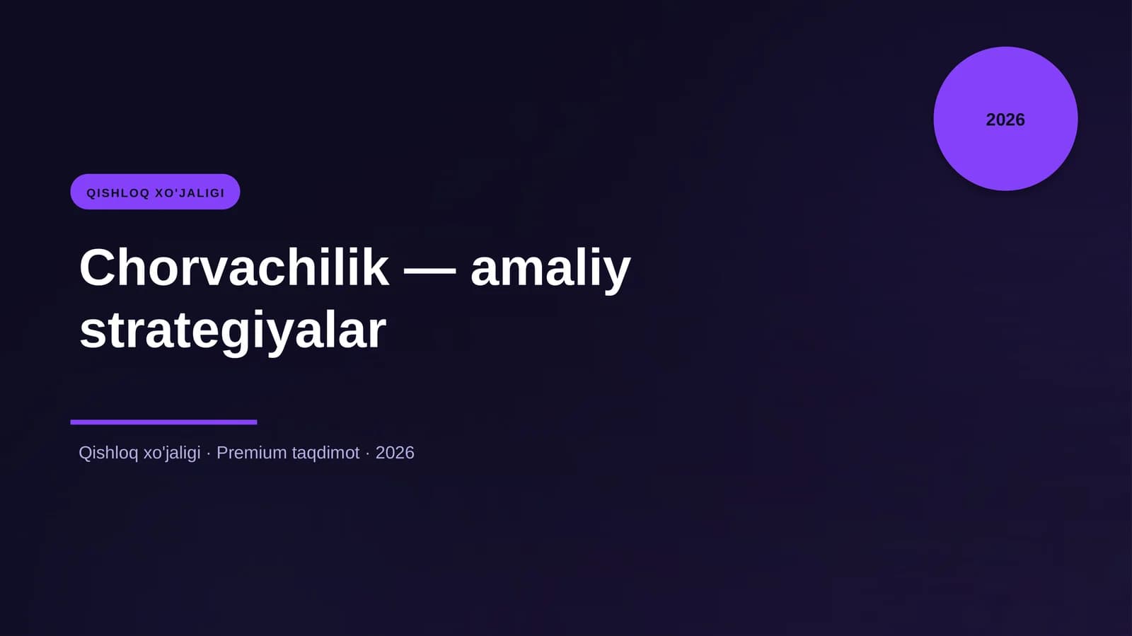 Chorvachilik — amaliy strategiyalar