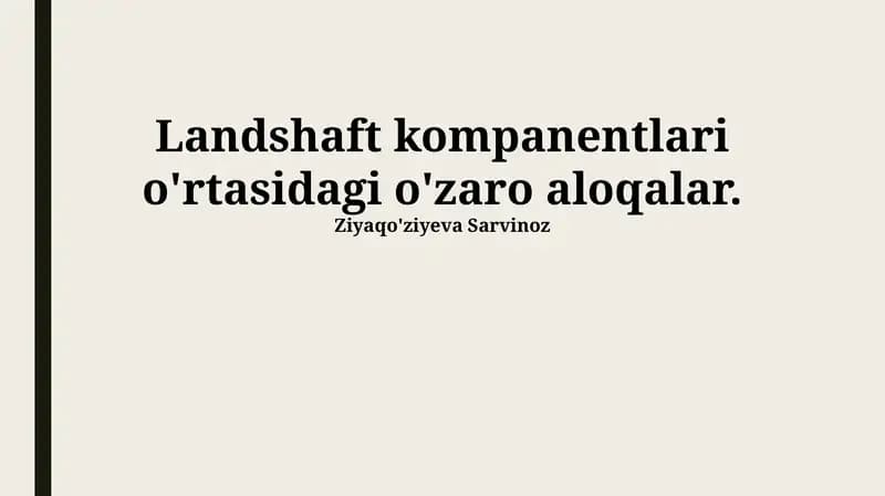 Landshaft komponentlari o'rtasidagi o'zaro aloqalar