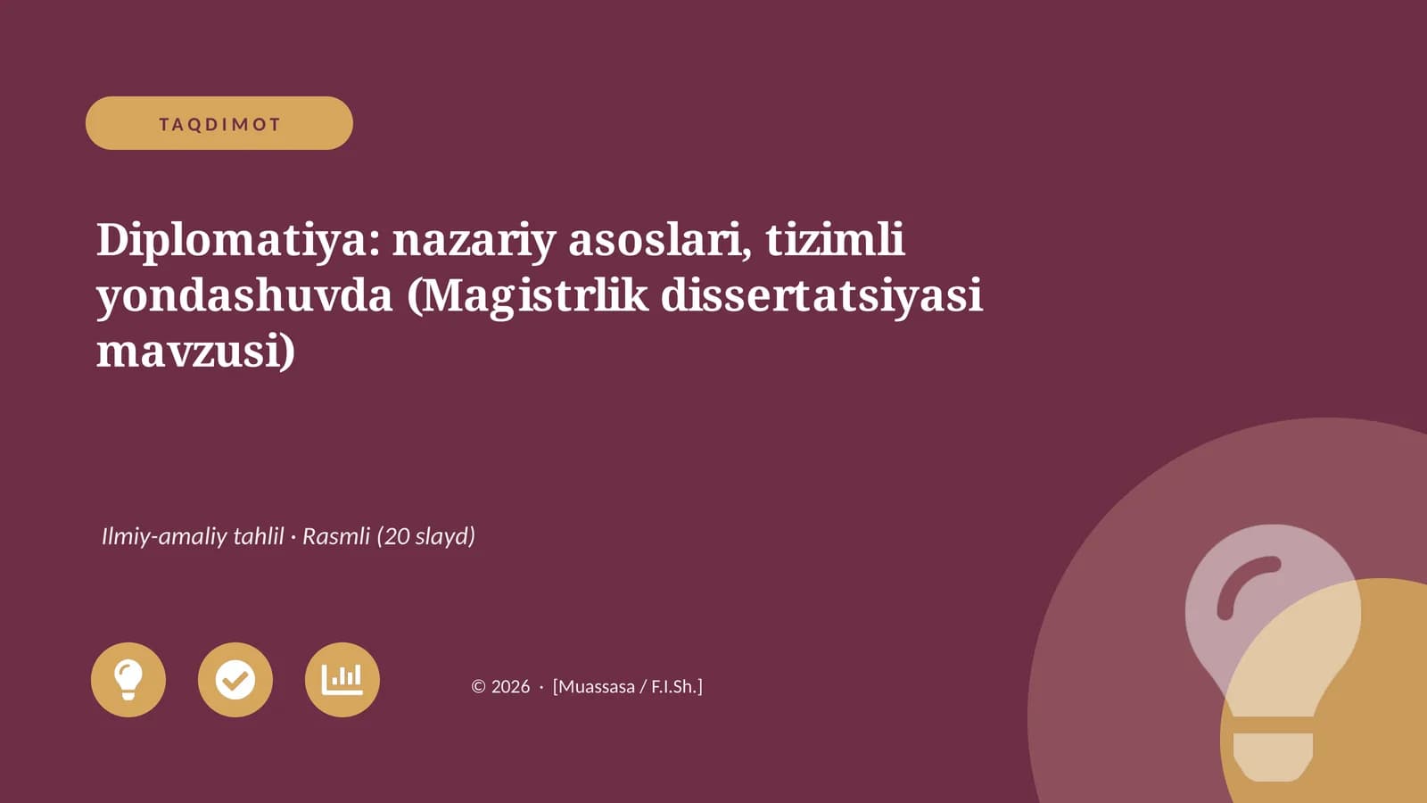 Diplomatiya: nazariy asoslari, tizimli yondashuvda (Magistrlik dissertatsiyasi mavzusi)