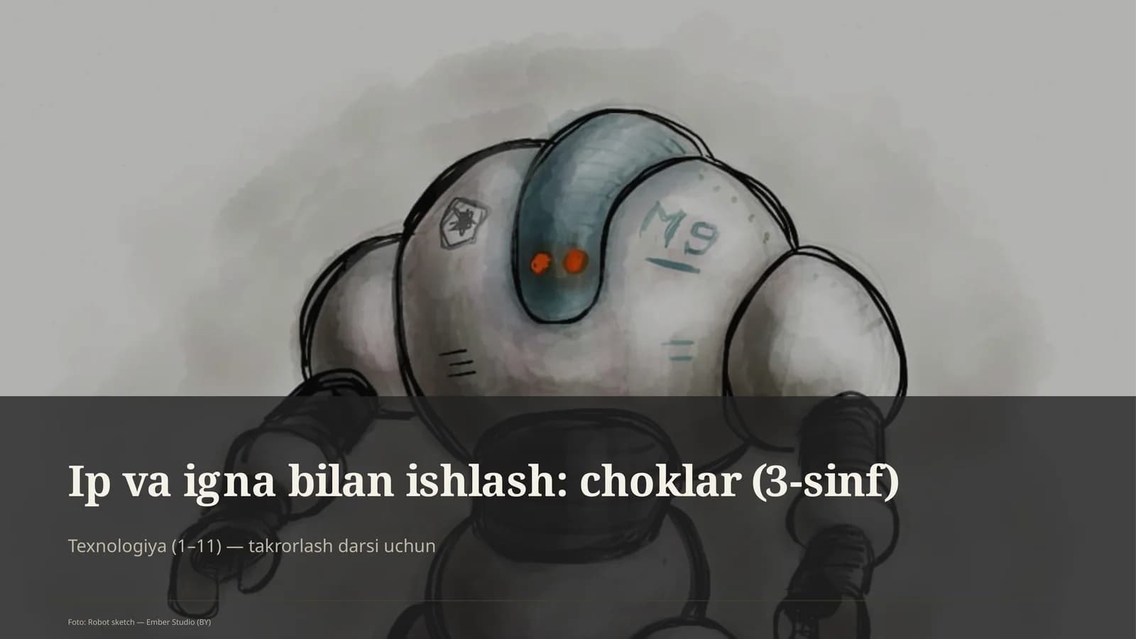 Ip va igna bilan ishlash: choklar (3-sinf)