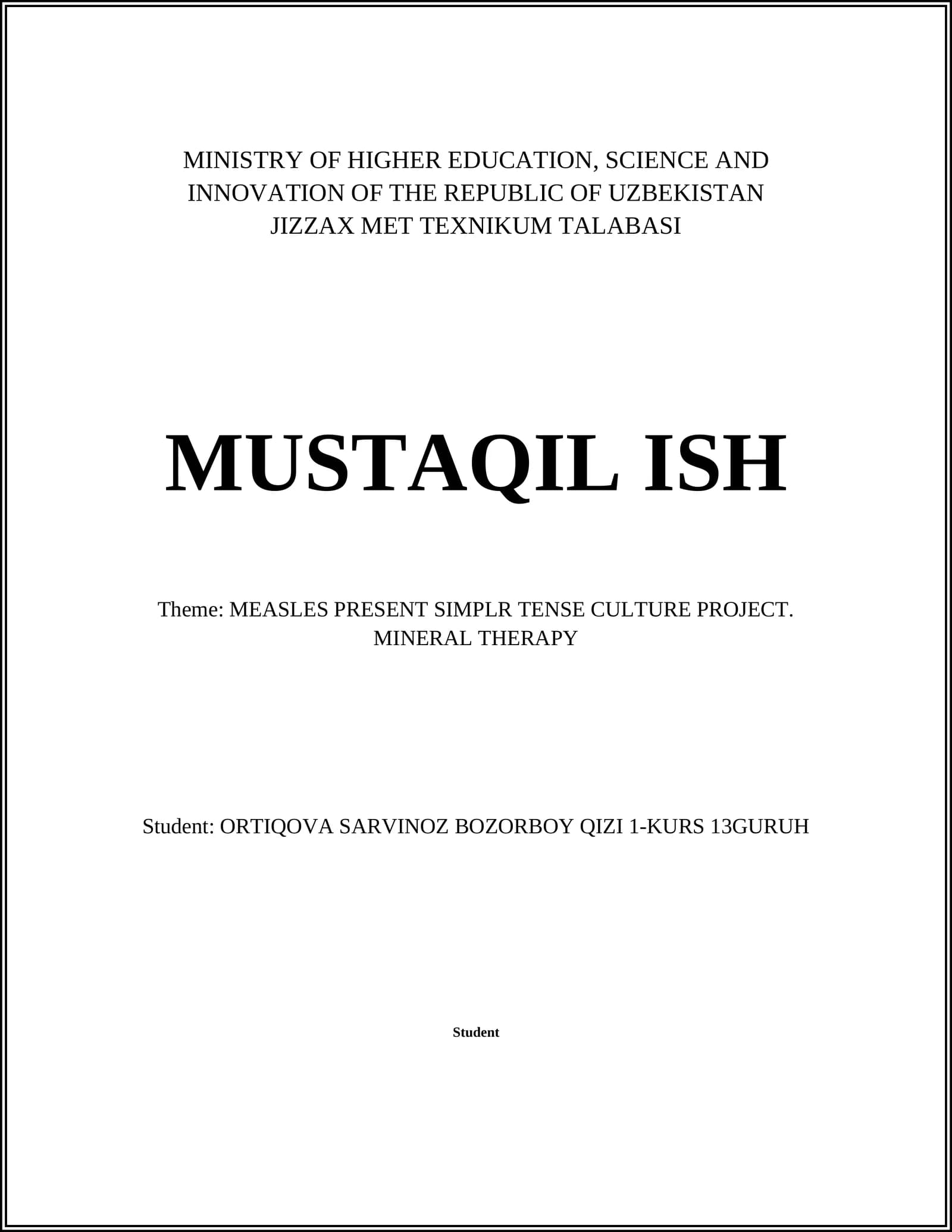 MEASLES PRESENT SIMPLR TENSE CULTURE PROJECT