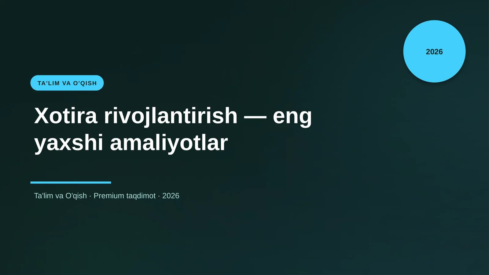 Xotira rivojlantirish — eng yaxshi amaliyotlar