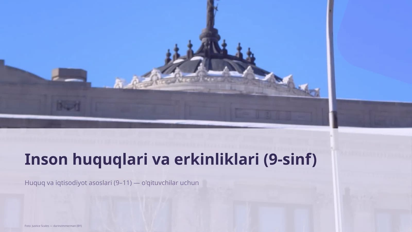 Inson huquqlari va erkinliklari (9-sinf)