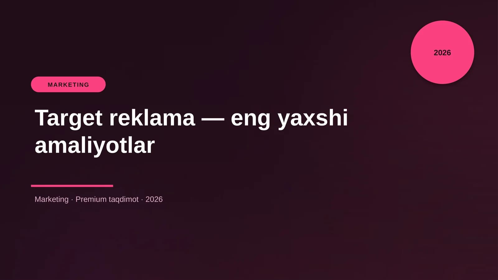 Target reklama — eng yaxshi amaliyotlar