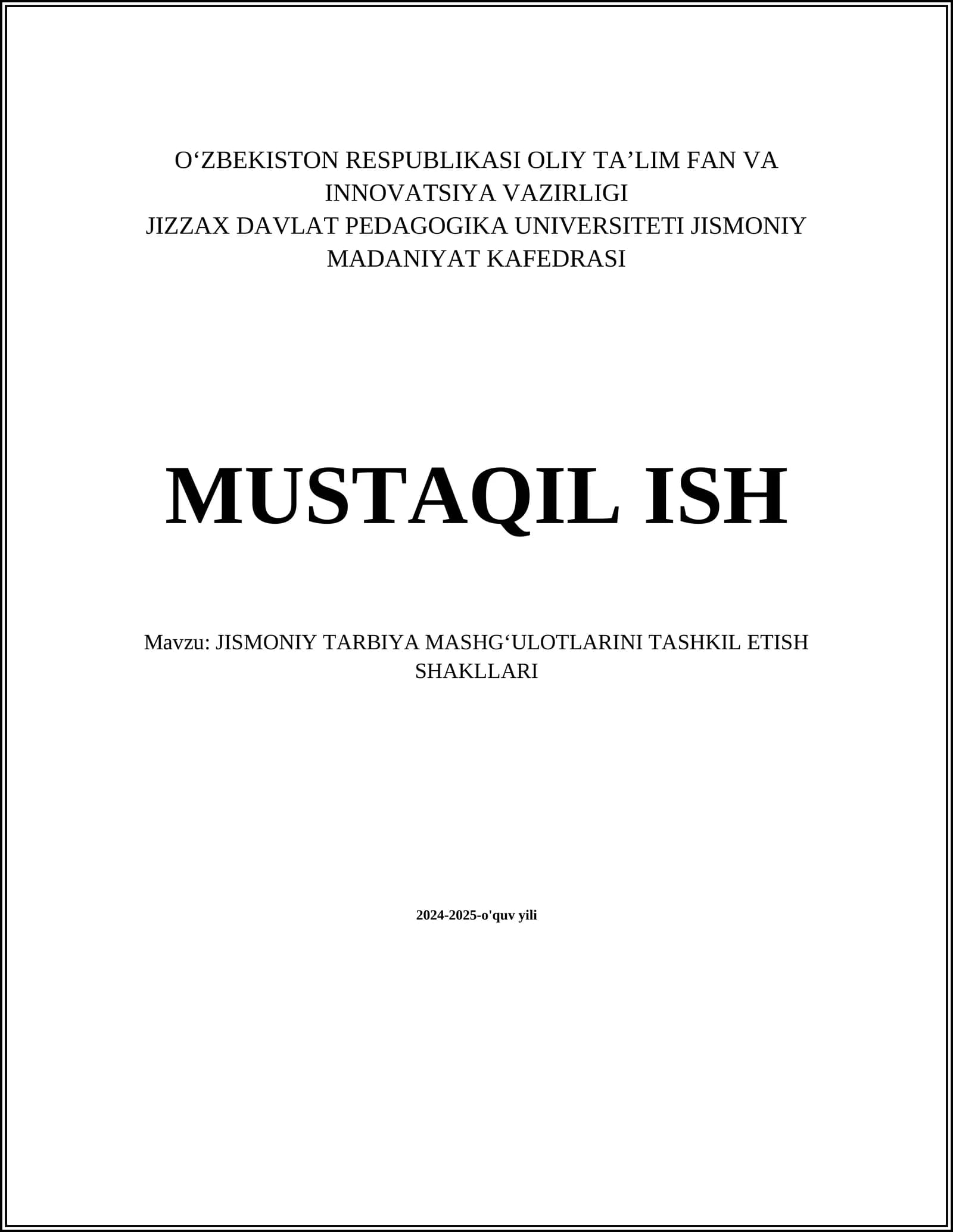 Jismoniy tarbiya mashg‘ulotlarini tashkil etish shakllari