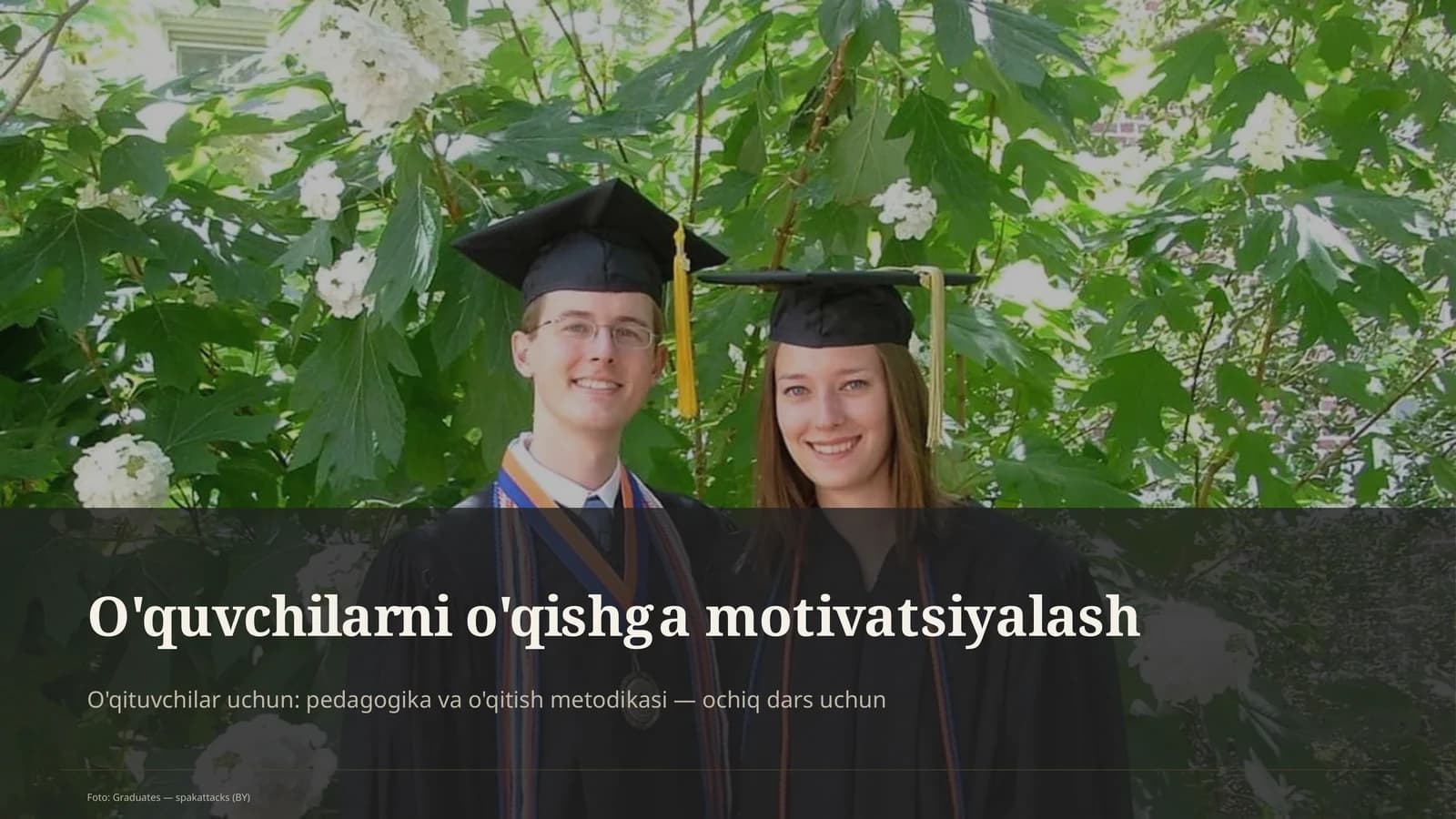 O'quvchilarni o'qishga motivatsiyalash