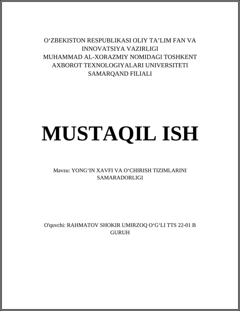 YONGʻIN XAVFI VA OʻCHIRISH TIZIMLARINI SAMARADORLIGI