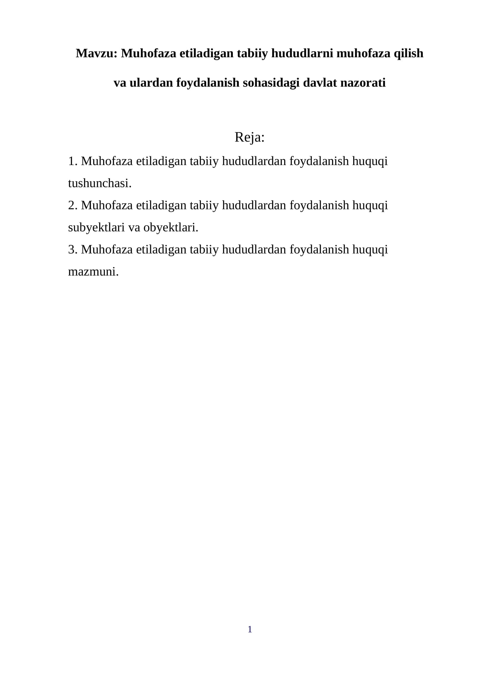 Muhofaza etiladigan tabiiy hududlarni muhofaza qilish va ulardan foydalanish sohasidagi davlat nazorati