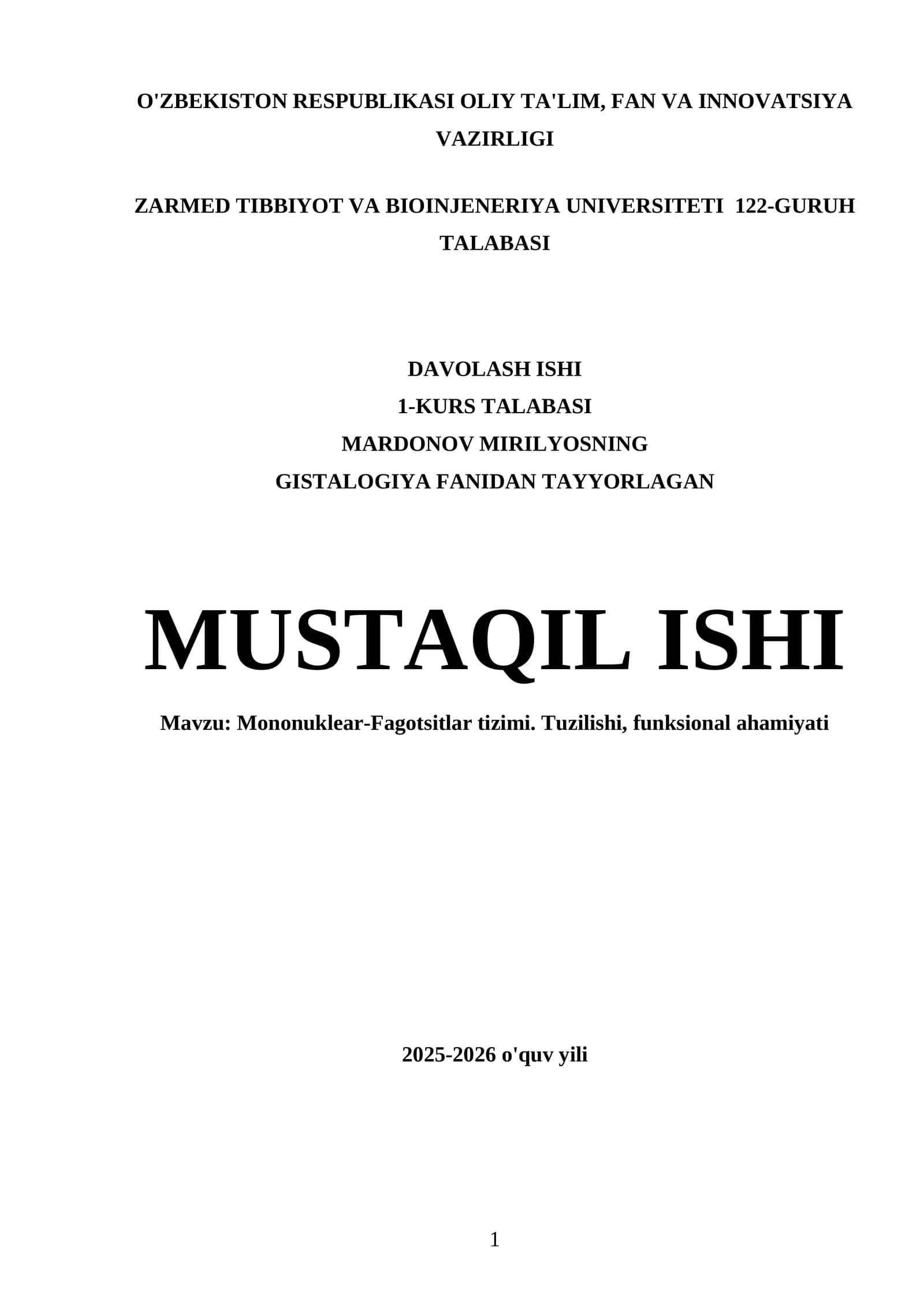 Mononuklear-Fagotsitlar tizimi. Tuzilishi, funksional ahamiyati
