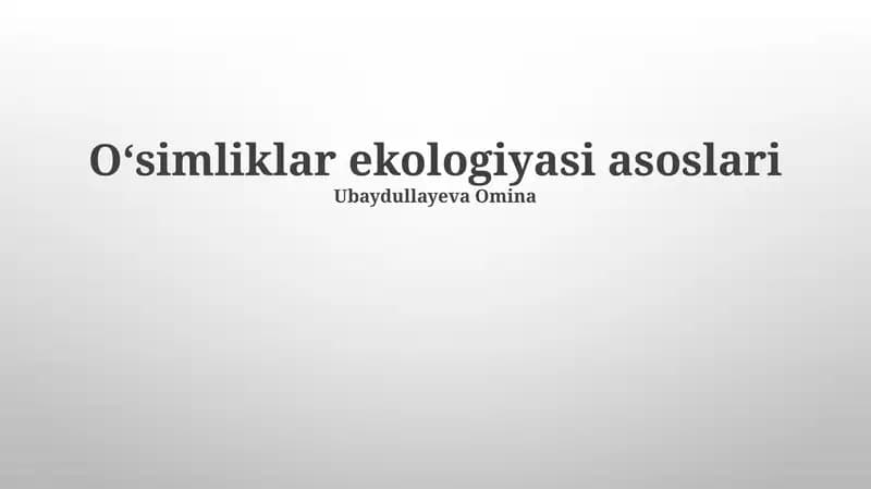 Oʻsimliklar ekologiyasi asoslari