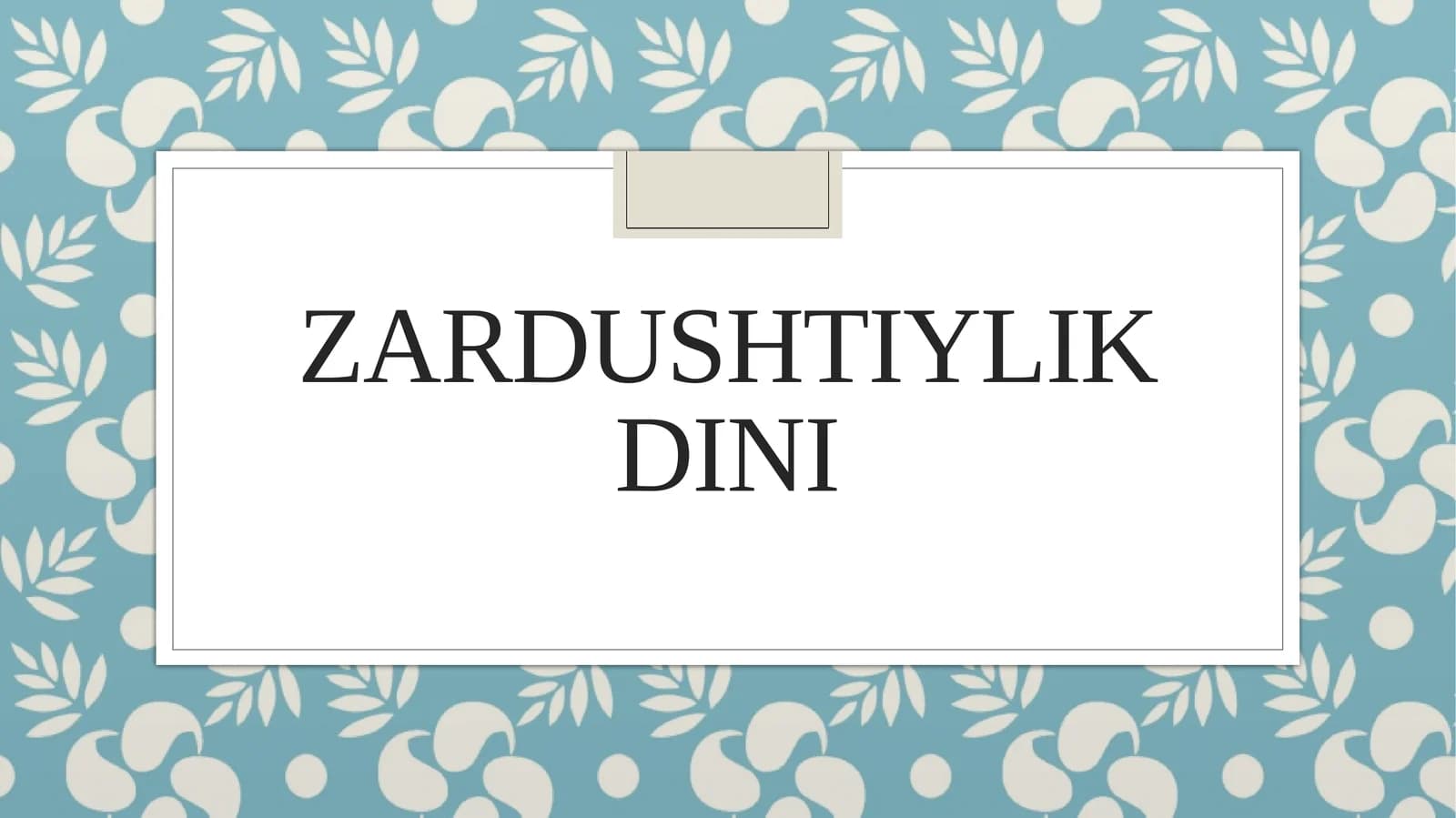 Zardushtiylik Dini