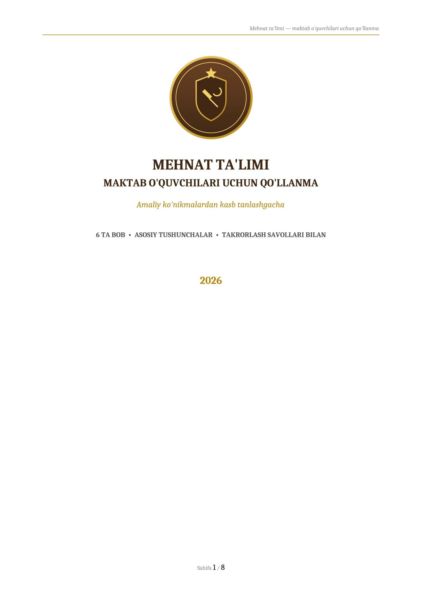 MEHNAT TA'LIMI
MAKTAB O'QUVCHILARI UCHUN QO'LLANMA