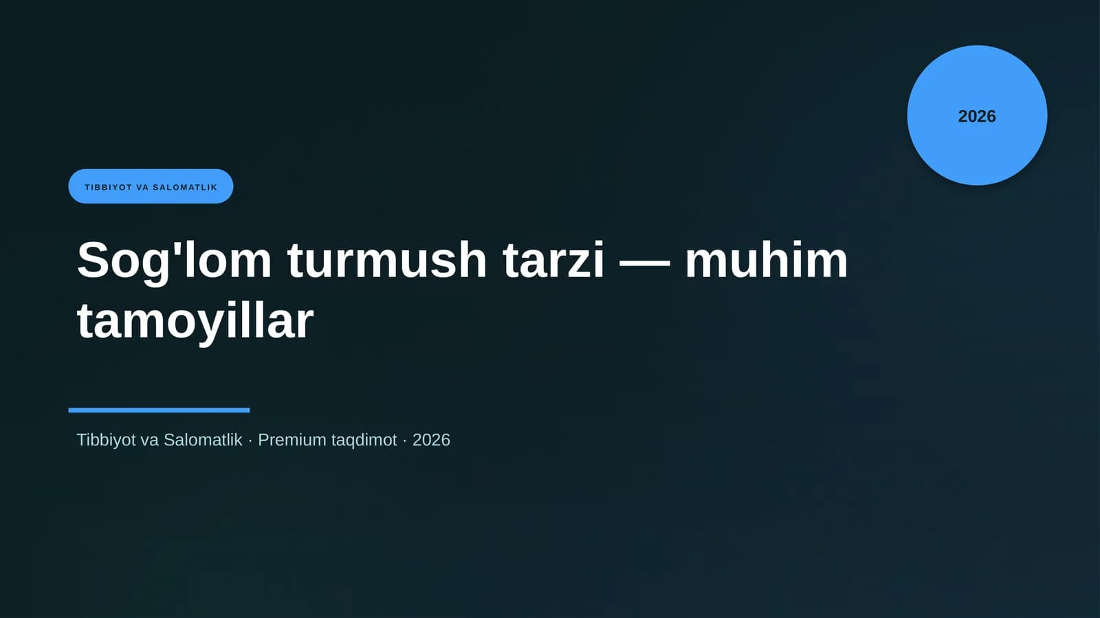 Sog'lom turmush tarzi — muhim tamoyillar
