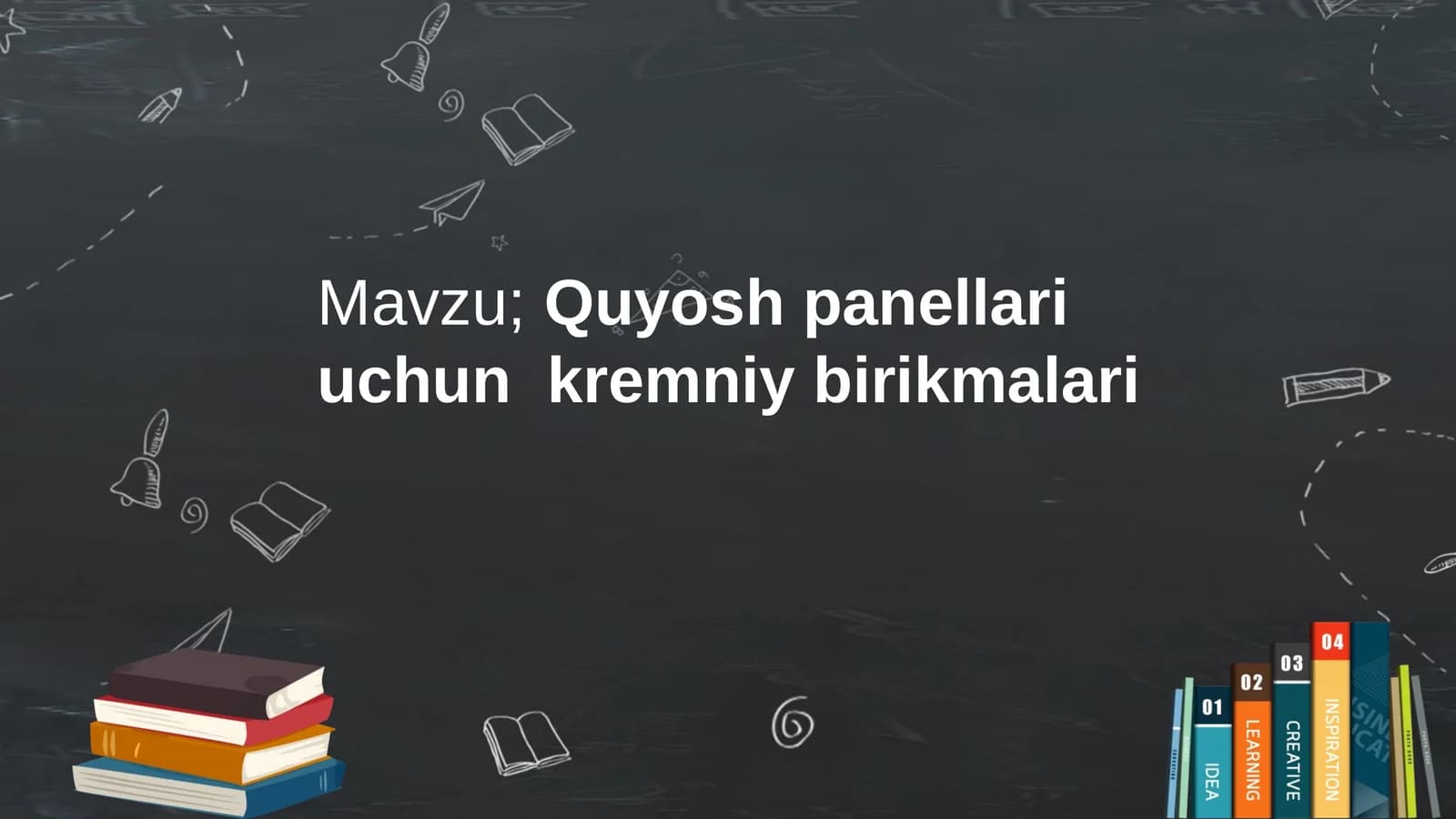 Quyosh panellari uchun kremniy birikmalari