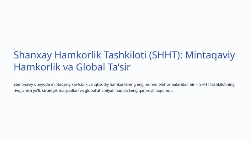 Shanxay Hamkorlik Tashkiloti (SHHT)