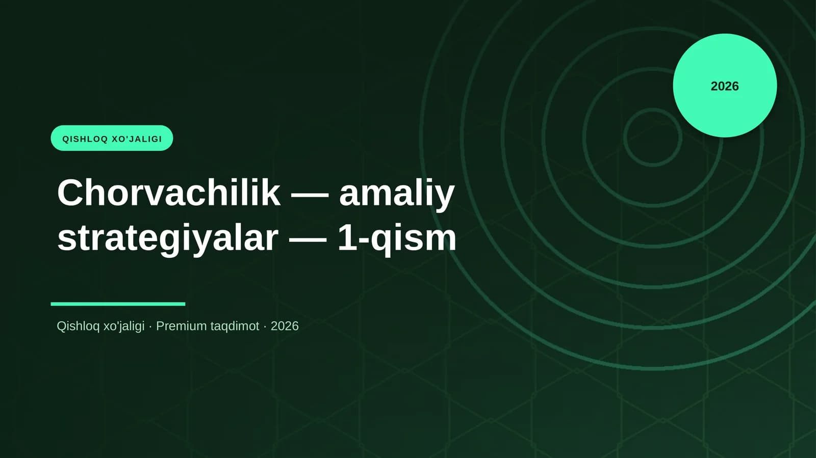 Chorvachilik — amaliy strategiyalar — 1-qism