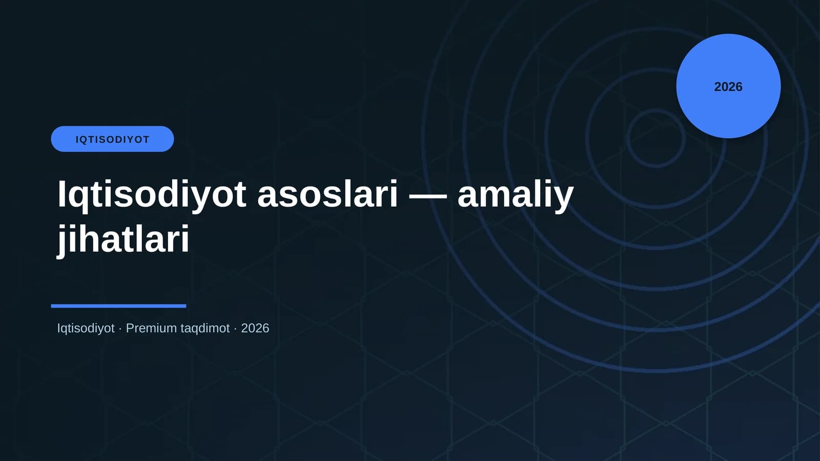 Iqtisodiyot asoslari — amaliy jihatlari