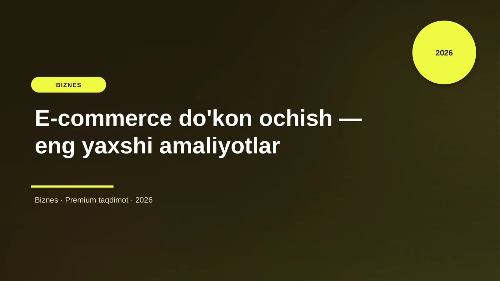 E-commerce do'kon ochish - eng yaxshi amaliyotlar