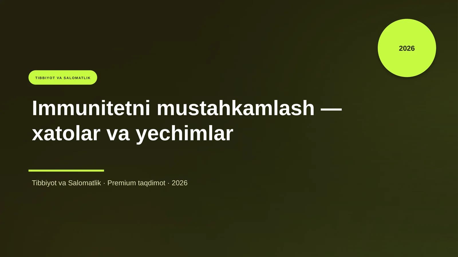 Immunitetni mustahkamlash — xatolar va yechimlar