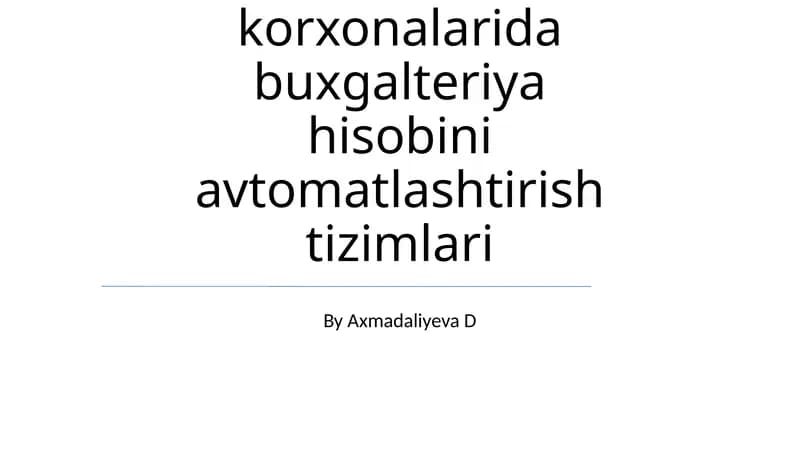 Buxgalteriya avtomatlashtirish tizimlari
