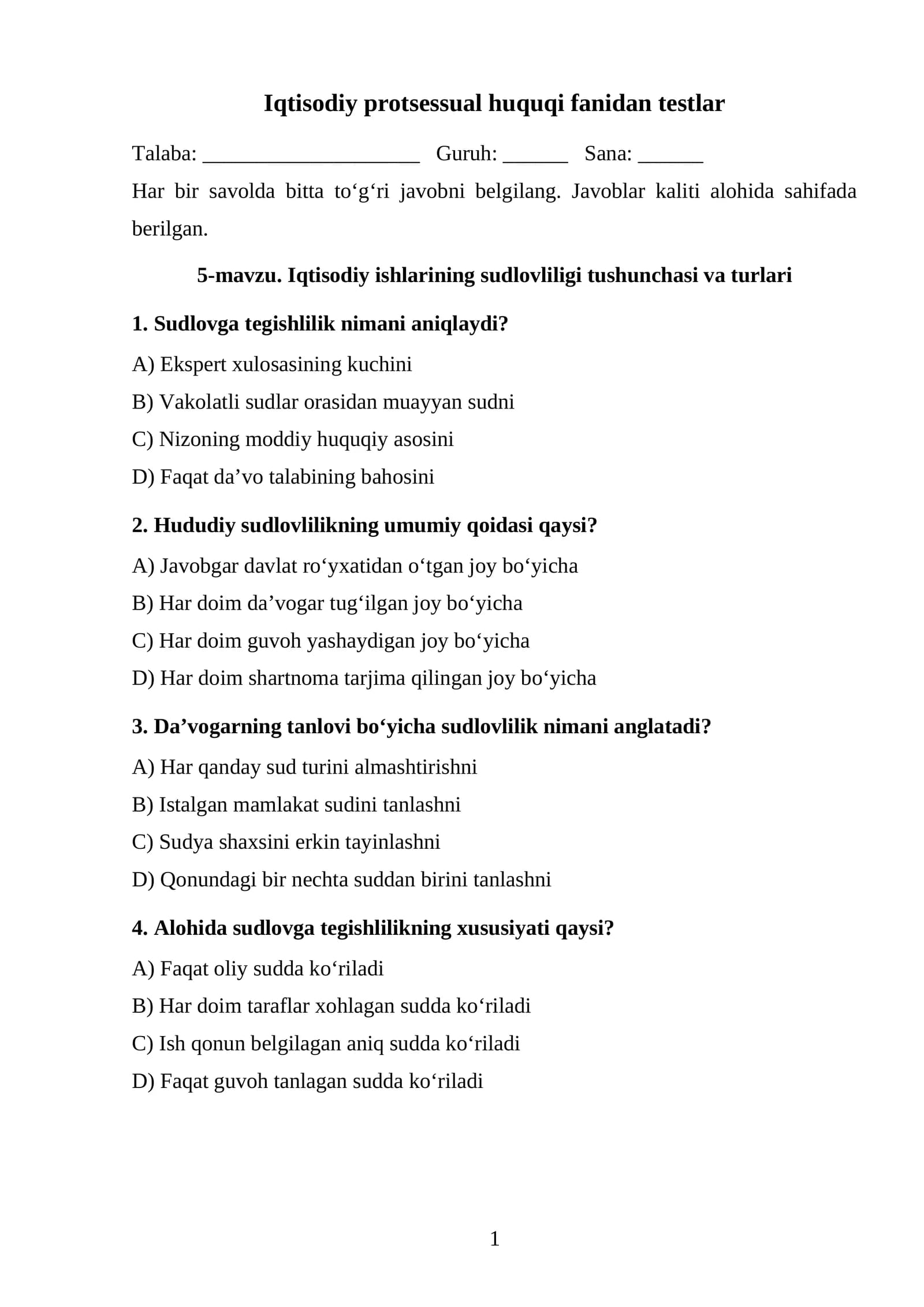 Iqtisodiy ishlarining sudlovliligi tushunchasi va turlari TEST