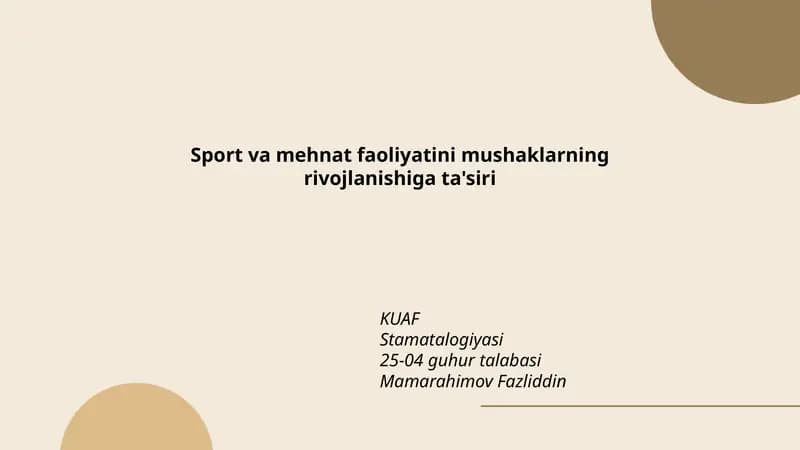 Sport va mehnat faoliyatini mushaklarning rivojlanishiga ta'siri