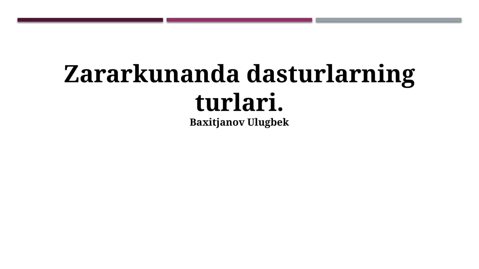 Zararkunanda dasturlarning turlari