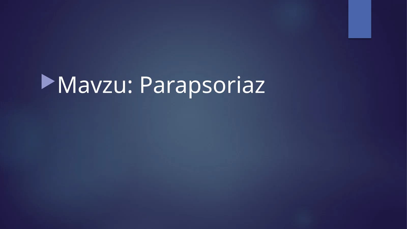 Parapsoriaz