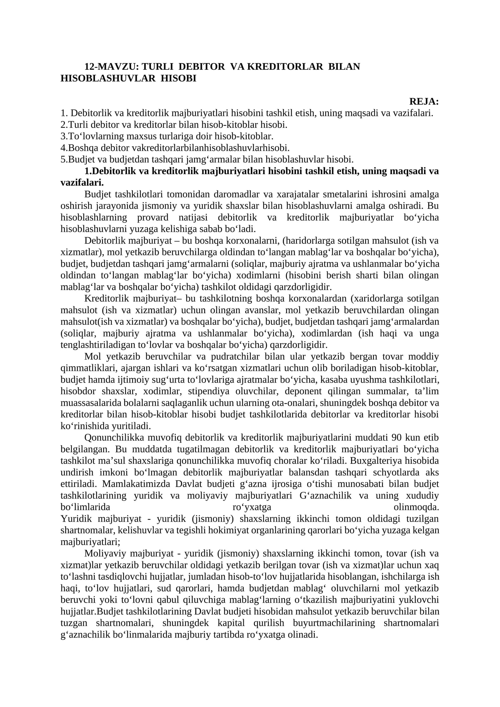 TURLI DEBITOR VA KREDITORLAR BILAN HISOBLASHUVLAR HISOBI