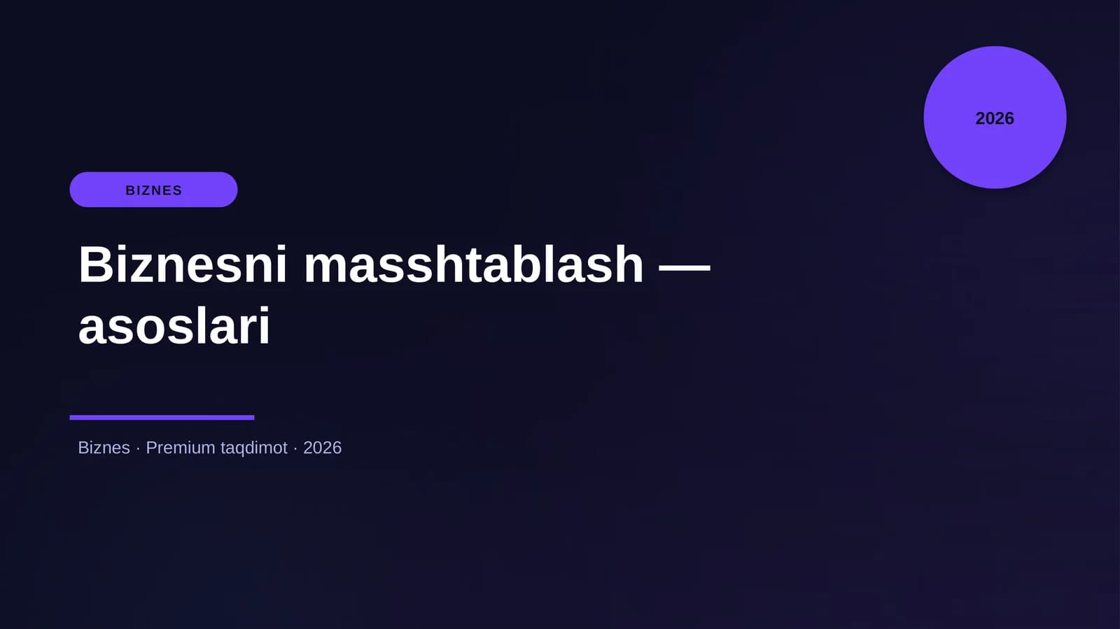 Biznesni masshtablash — asoslari