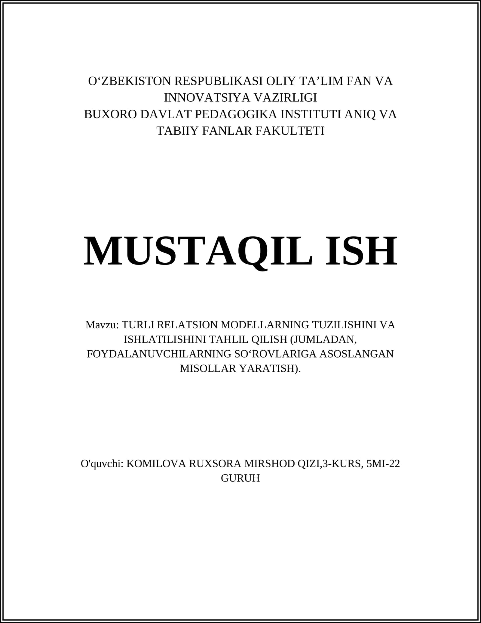 TURLI RELATSION MODELLARNING TUZILISHINI VA ISHLATILISHINI TAHLIL QILISH