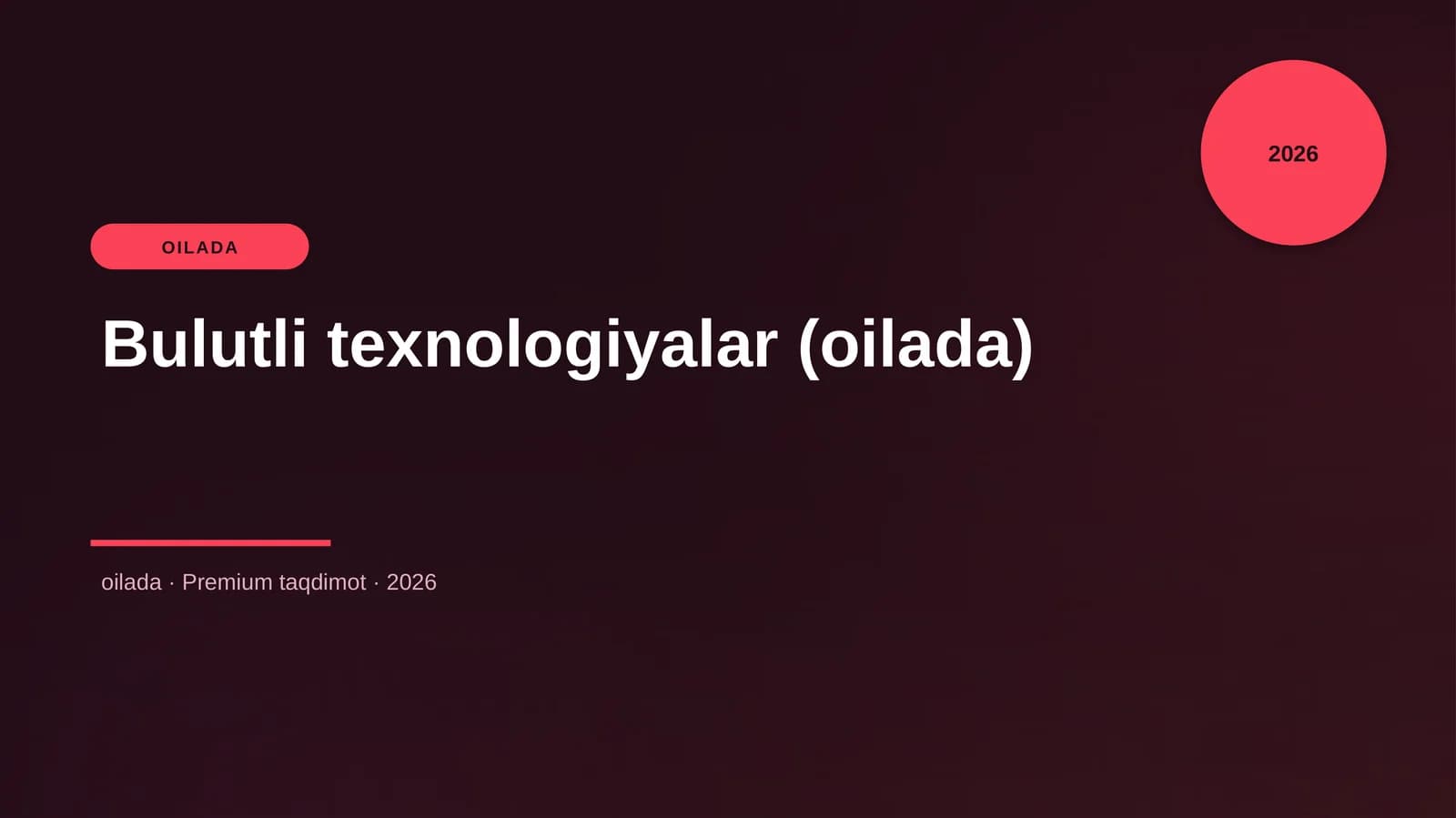 Bulutli texnologiyalar (oilada)