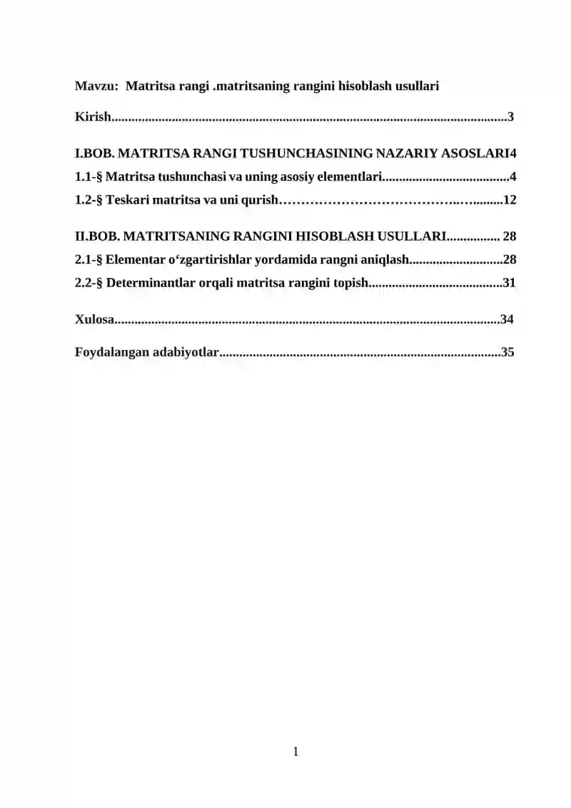 Matritsa rangi.matritsaning rangini hisoblash usullari