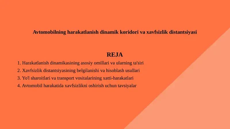 Avtomobilning harakatlanish dinamik koridori va xavfsizlik distantsiyasi